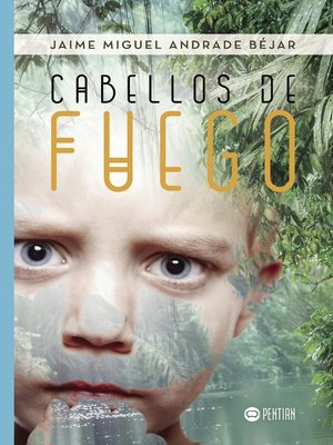 cover image of Cabellos de fuego